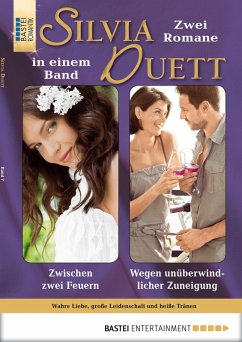 Zwischen zwei Feuern/Wegen unüberwindlicher Zuneigung / Silvia Duett Bd.7 (eBook, ePUB) - Philipp, Tessa; Halberg, Isa