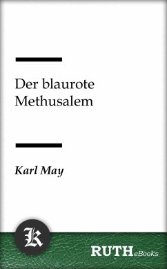 Der blaurote Methusalem (eBook, ePUB) - May, Karl