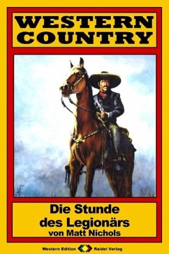 Cover WESTERN COUNTRY 75: Die Stunde des Legionärs (eBook, ePUB)