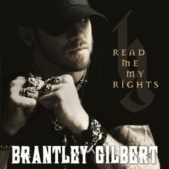 Read Me My Rights - Gilbert,Brantley