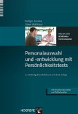 Personalauswahl und -entwicklung mit Persönlichkeitstests (eBook, PDF)