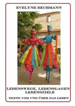 Lebenswege, Lebenslagen, Lebensziele (eBook, ePUB) - Bechmann, Evelyne