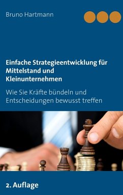Einfache Strategieentwicklung für Mittelstand und Kleinunternehmen (eBook, ePUB)