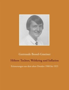 Cover Höhere Tochter, Weltkrieg und Inflation (eBook, ePUB)