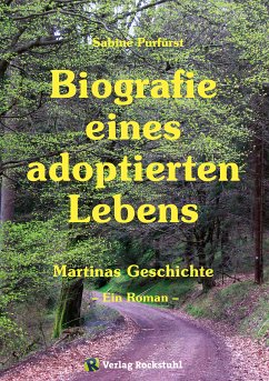 Biografie eines adoptierten Lebens (eBook, ePUB) - Purfürst, Sabine