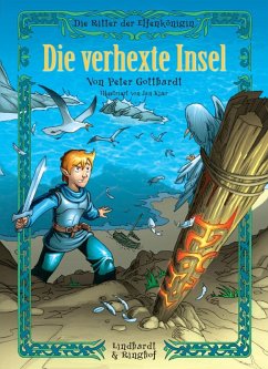 Die verhexte Insel / Die Ritter der Elfenkönigin Bd.2 (eBook, ePUB) - Gotthardt, Peter
