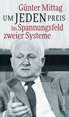 Um jeden Preis (eBook, ePUB) - Mittag, Günter