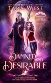 Damned and Desirable (Eternally Yours, #2) (eBook, ePUB)