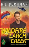 Wildfire at Larch Creek (eBook, ePUB)