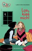 K für Klara 3 - Los, küss mich (eBook, ePUB)