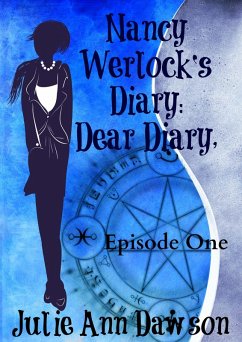 Nancy Werlock's Diary: Dear Diary, (eBook, ePUB) - Dawson, Julie Ann
