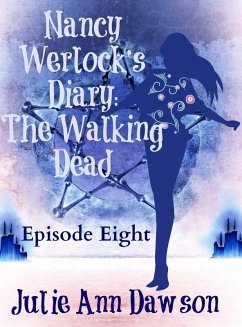Nancy Werlock's Diary: The Walking Dead (eBook, ePUB) - Dawson, Julie Ann