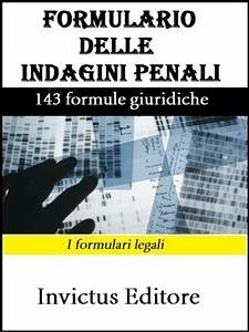 Formulario delle indagini penali (eBook, ePUB) - VV., AA.