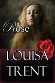 Rose (The Blooming Collection) (eBook, ePUB) Rose (The Blooming Collection) (eBook, ePUB)