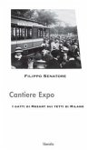 Cantiere Expo - I gatti di Mozart sui tetti di Milano (eBook, ePUB)