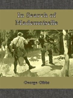 In Search of Mademoiselle (eBook, ePUB) - Gibbs, George