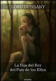 La Hija del Rey del País de los Elfos (eBook, ePUB)