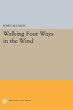 Walking Four Ways in the Wind - Bild 1