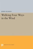 Walking Four Ways in the Wind