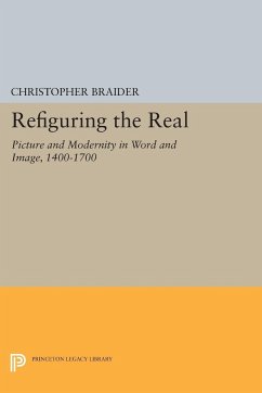 Refiguring the Real - Braider, Christopher