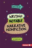 Writing Notable Narrative Nonfiction