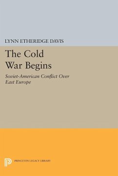 The Cold War Begins - Davis, Lynn Etheridge