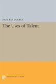 The Uses of Talent