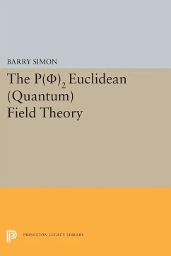 P(0)2 Euclidean (Quantum) Field Theory - Simon, Barry