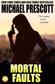 Mortal Faults (Tess McCallum and Abby Sinclair, #2) (eBook, ePUB)