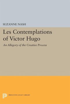 LES CONTEMPLATIONS of Victor Hugo - Nash, Suzanne