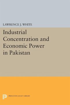 Industrial Concentration and Economic Power in Pakistan - White, Lawrence J.