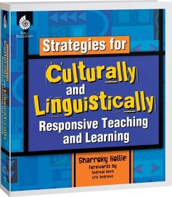 Strategies for Culturally and Linguistically Responsive Teaching and Learning - Hollie, Sharroky