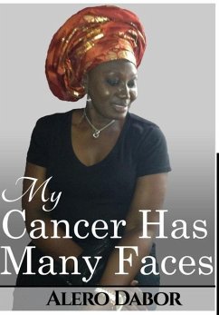 My Cancer Has Many Faces - Dabor, Alero