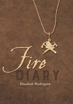 Fire Diary - Washington, Elizabeth