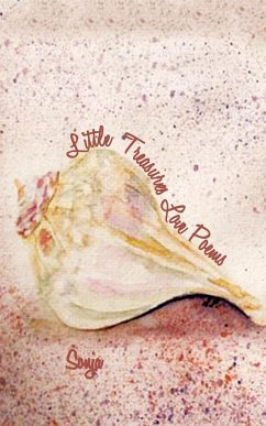 Little Treasures Love Poems - Sonja