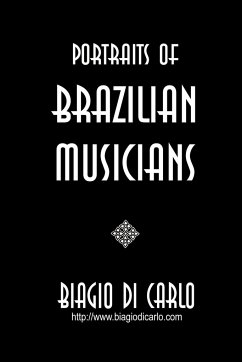 PORTRAITS OF BRAZILIAN MUSICIANS - Di Carlo, Biagio