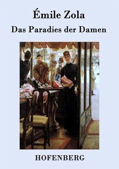 Das Paradies der Damen Émile Zola Author