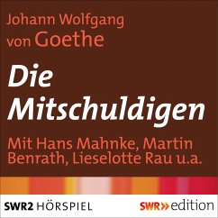 Die Mitschuldigen (MP3-Download) - von Goethe, Johann Wolfgang