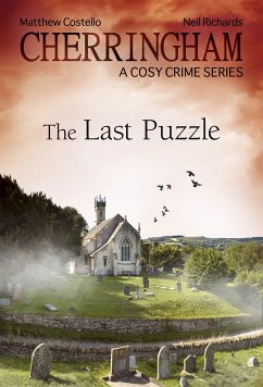 Cherringham - The Last Puzzle (eBook, ePUB) - Costello, Matthew; Richards, Neil