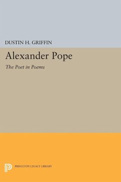 Alexander Pope - Griffin, Dustin H.