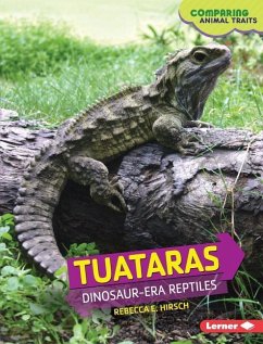 Tuataras - Hirsch, Rebecca E