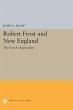 Robert Frost and New England - Bild 1