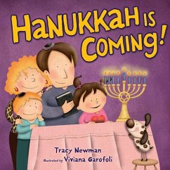 Hanukkah Is Coming! - Newman, Tracy