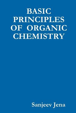 BASIC PRINCIPLES OF ORGANIC CHEMISTRY - Jena, Sanjeev