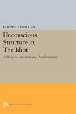 Unconscious Structure in The Idiot