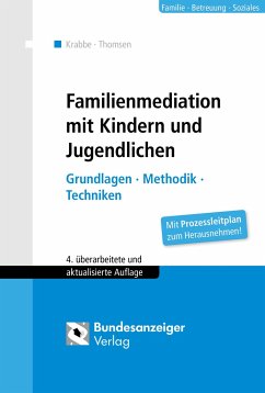 Familienmediation mit Kindern und Jugendlichen - Krabbe, Heiner;Thomsen, Cornelia S.