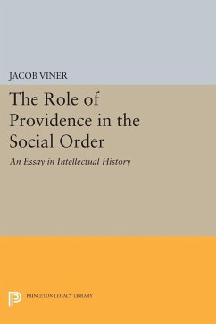 The Role of Providence in the Social Order - Viner, Jacob