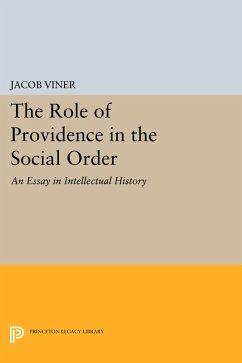 The Role of Providence in the Social Order - Viner, Jacob