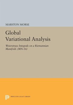 Global Variational Analysis - Morse, Marston