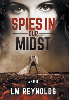 Spies in our Midst - Reynolds, Lm